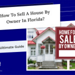 Selling a house By Owner in Florida